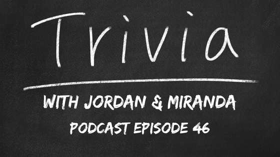 Freedom-Cast Episode 46: Trivia with Jordan and Miranda