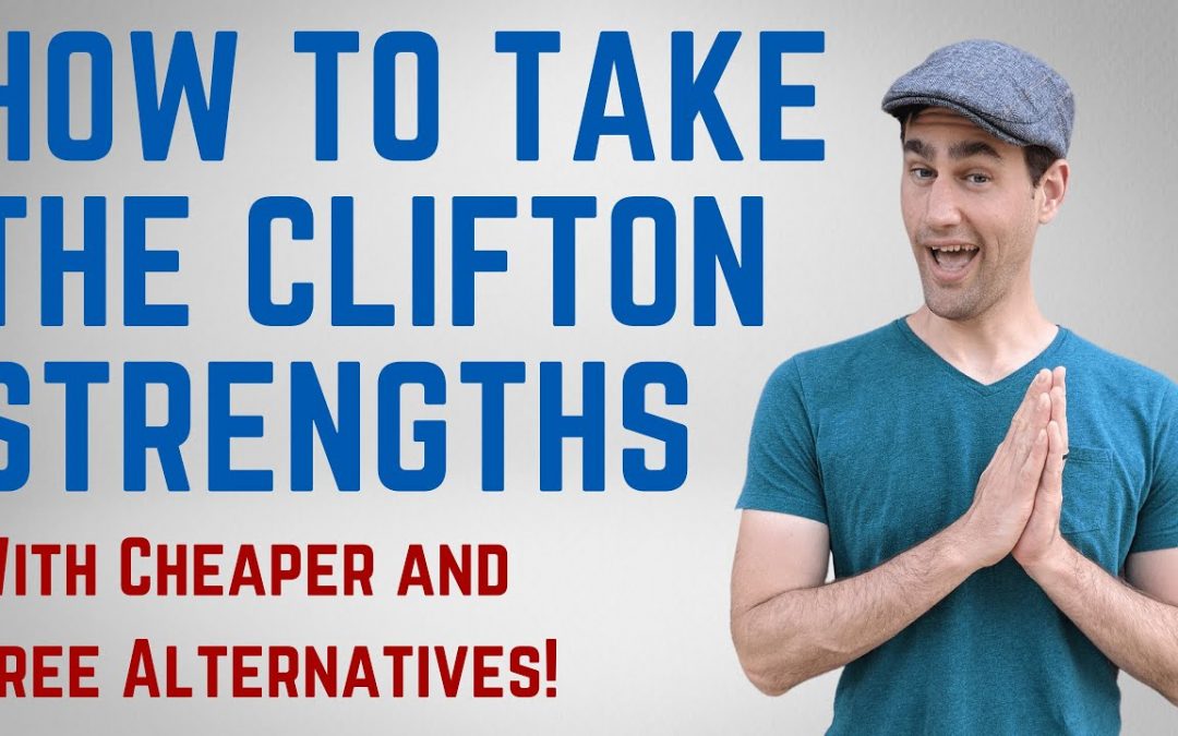 How to Take CliftonStrengths Assessment [With Cheaper and Free Alternatives]